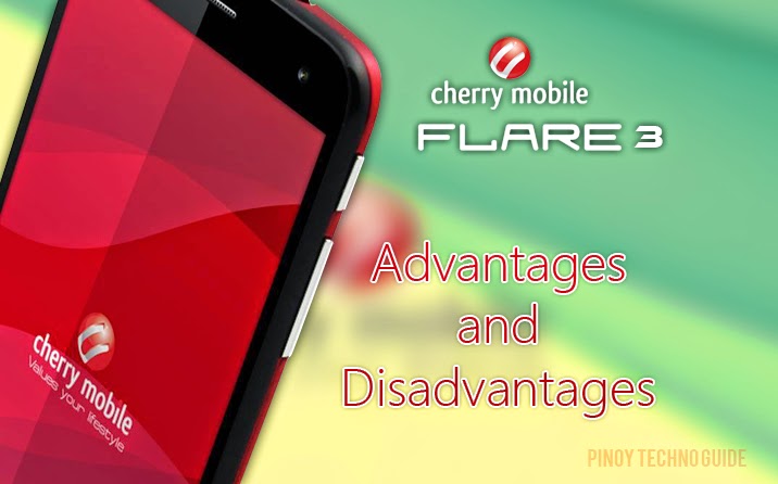Advantages and Disadvantages of Cherry Mobile Flare 3