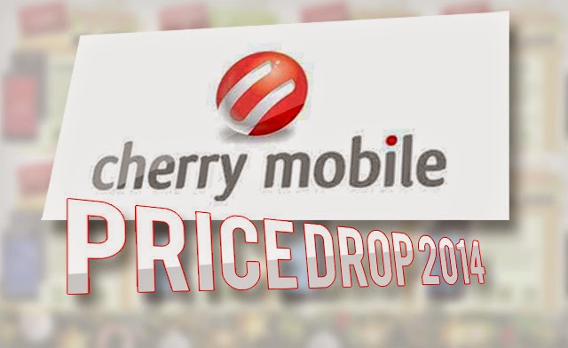 Cherry Mobile Price Drop 2014