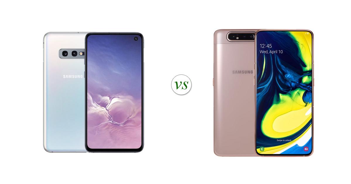 a80 vs s10e