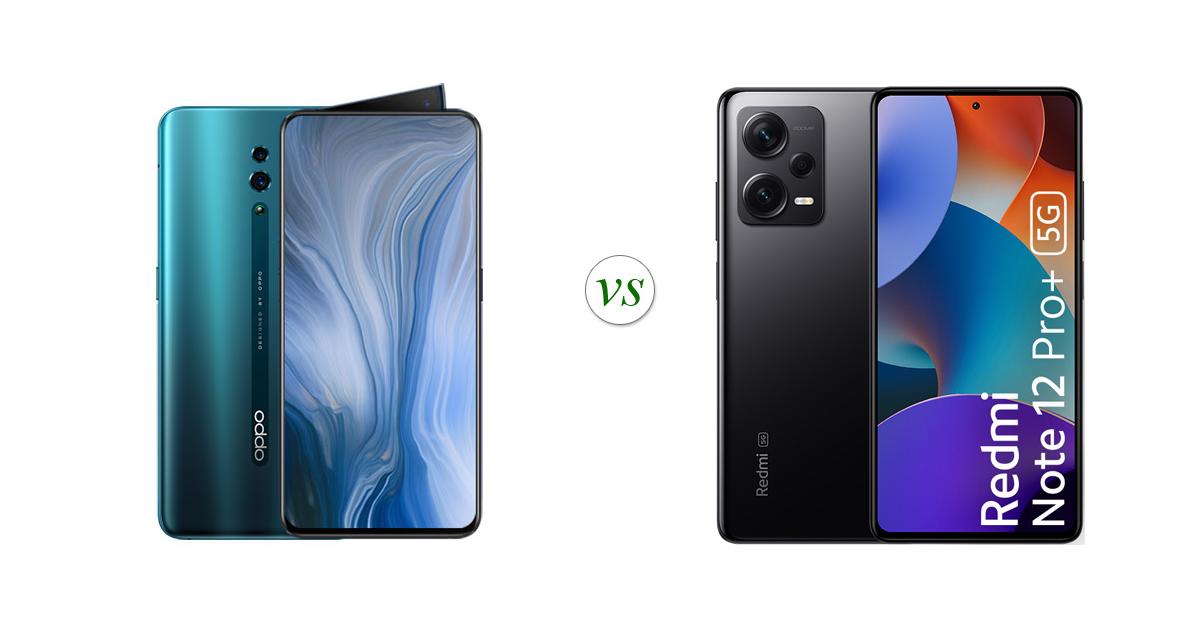 OPPO Reno vs Xiaomi Redmi Note 12 Pro Plus 5G: Side by Side Specs ...