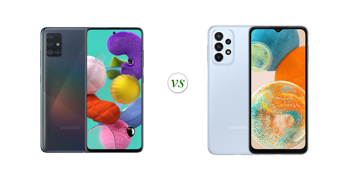 Samsung Galaxy A51 vs Samsung Galaxy A23 5G Side by Side Specs Comparison