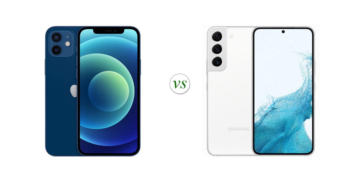 iphone 12 vs samsung s22