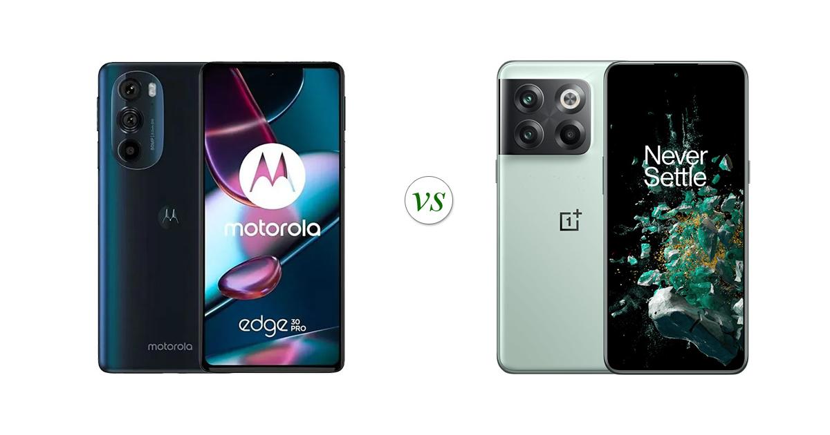 Motorola Moto Edge 30 Pro vs OnePlus 10T Side by Side Specs Comparison