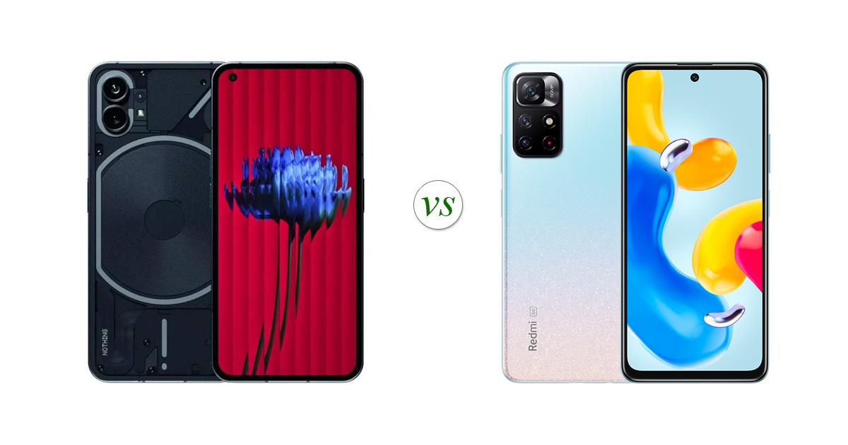 nothing phone 1 vs redmi note 11