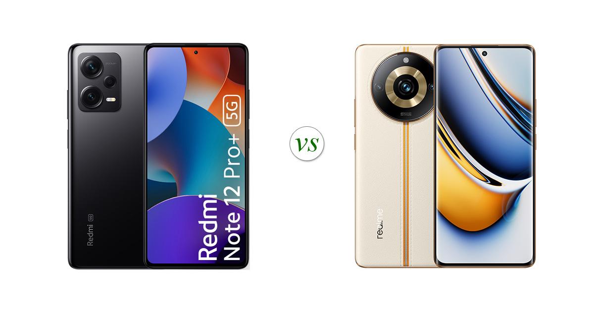 realme 11 pro plus vs xiaomi