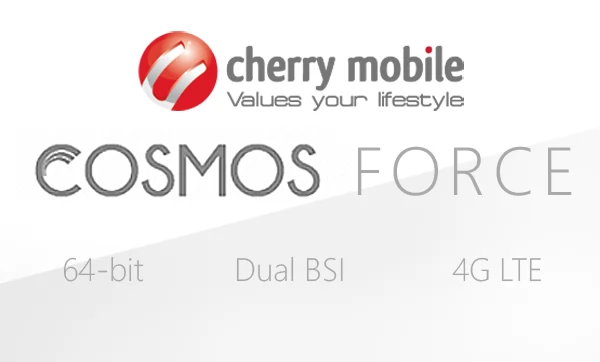 Cherry Mobile Cosmos Force with 64-bit Processor, 4G LTE Connectivity and BSI Cameras for ₱6,999 – Specs and Features