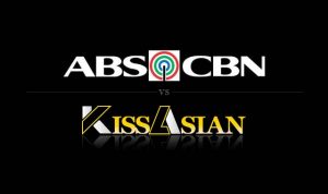 ABS-CBN vs KissAsian